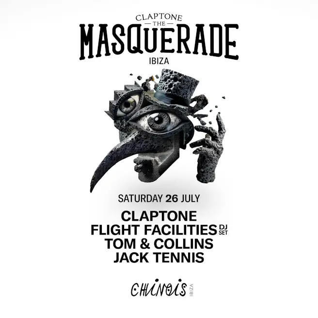Claptone: The Masquerade : Flight Facilities (Dj Set), Tom & Collins, Jack Ten...