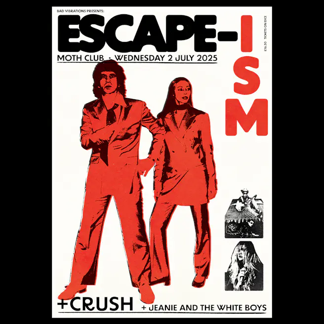 Escape-ism (feat. Ian Svenonius) + Crush + Jeanie and The White B...