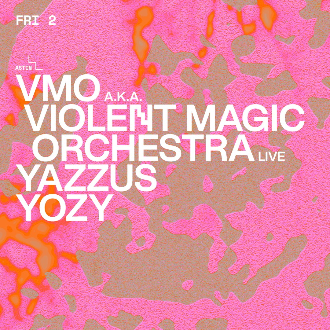 VMO a.k.a. Violent Magic Orchestra live · YAZZUS · YOZY