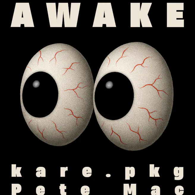Wide Awake