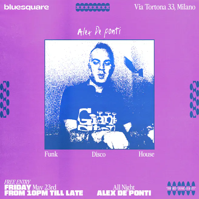 Hi-Fi Weekends with ALEX DE PONTI All Night *Free Entry*