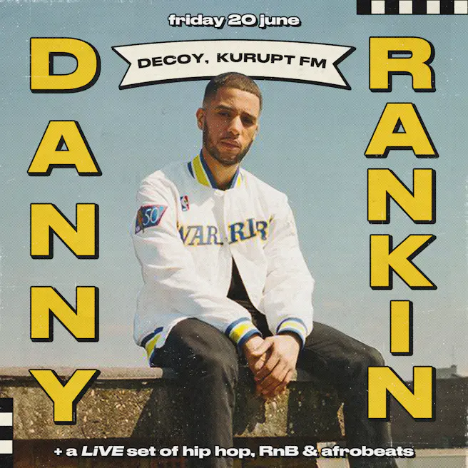 Danny Rankin DJ Set (Decoy, Kurupt FM)