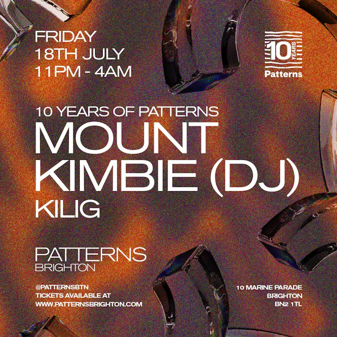 10 Years of Patterns: Mount Kimbie (DJ)