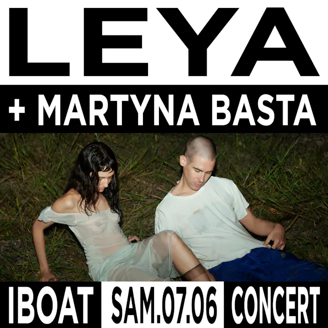 Concert ➔ LEYA + MARTYNA BASTA