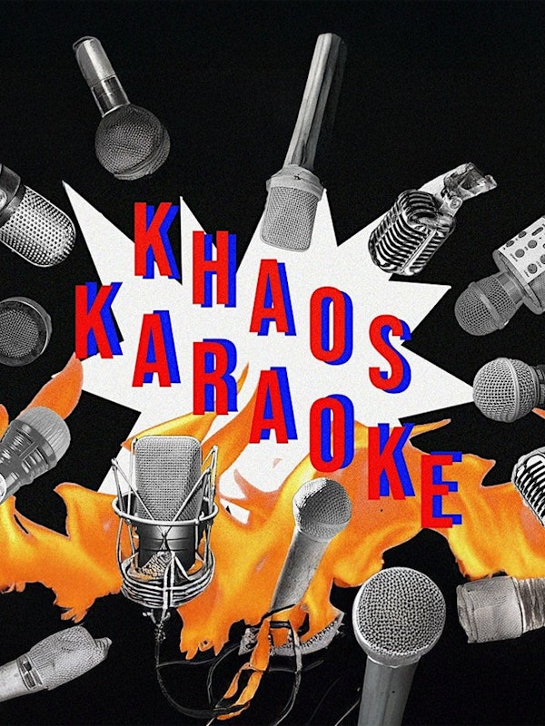 Late Night Khaos Karaoke