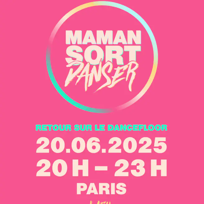 Maman Sort Danser !