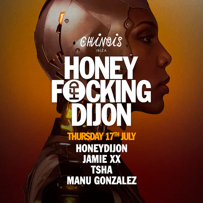 Honey Fucking Dijon : Honey Dijon, Jamie xx, TSHA, Manu Gonza...