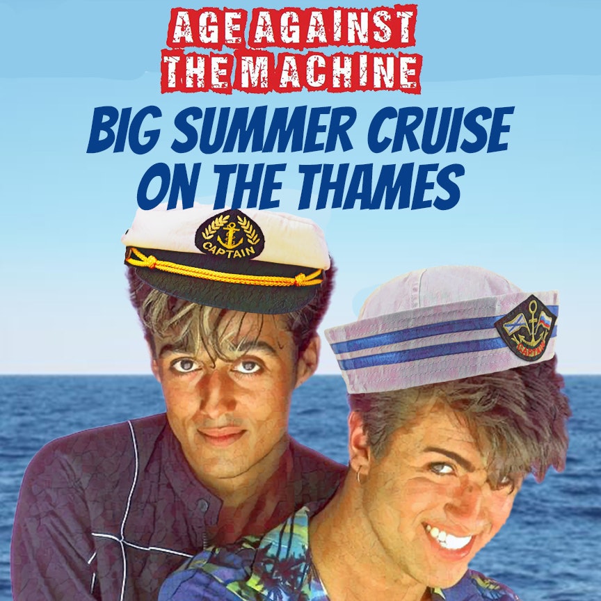 Age Against The Machine Over 30s Thames Boat Party
