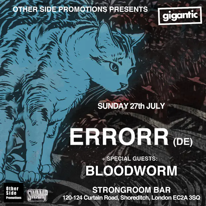 OSP Presents: ERRORR (DE) + Bloodworm
