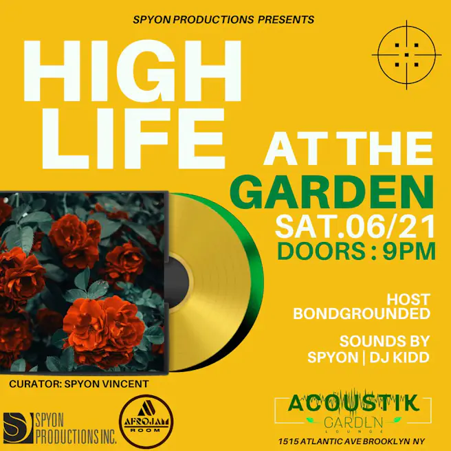 HIGH LIFE AT THE GARDEN