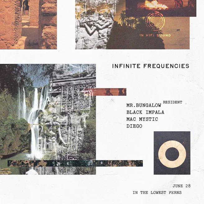 INFINITE FREQUENCIES - Mr.Bungalow, Diego, Mac Mystic and Black Imp...