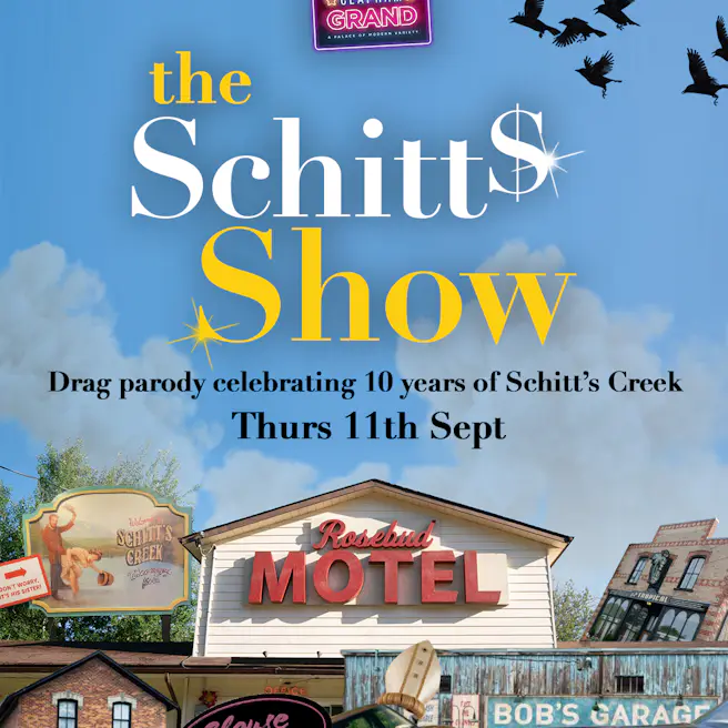 THE SCHITT'S SHOW: Drag Celebration of Schitt's Creek