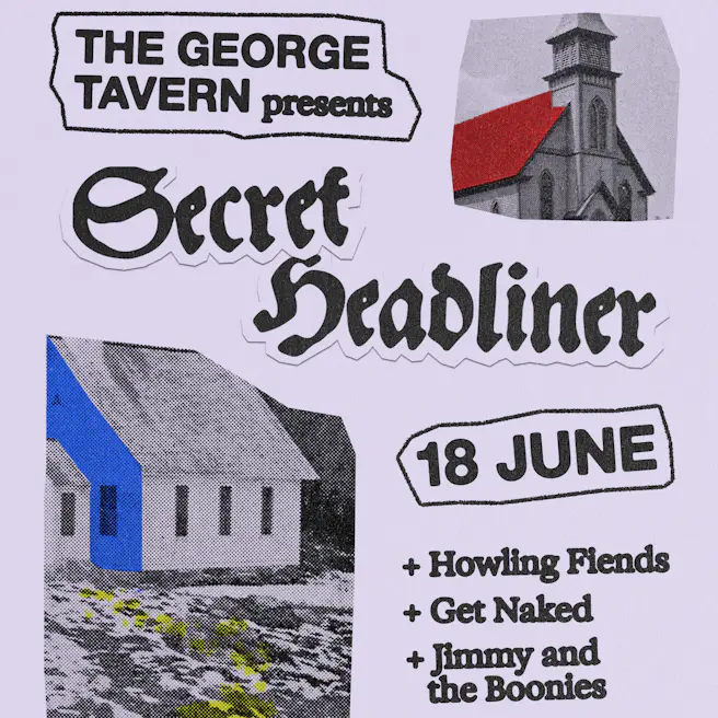 TGT: Secret Headliner / Howling Fiends / Get Naked / Jimmy & The Boon...