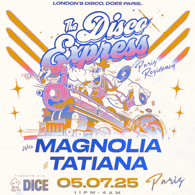 The Disco Express : Magnolia + Tatiana