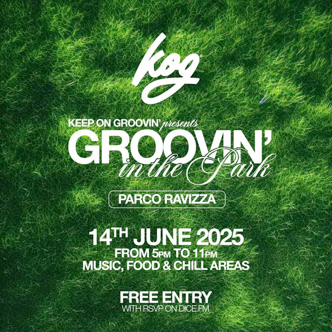 Keep On Groovin' presents Groovin' in the Park