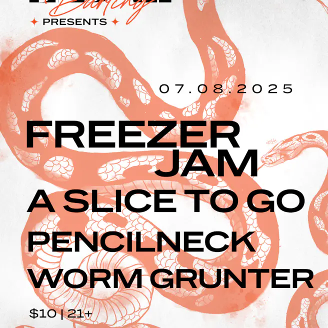 Freezer Jam, A Slice To Go, Pencilneck, & Worm Grunter