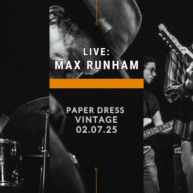 Max Runham + special guest