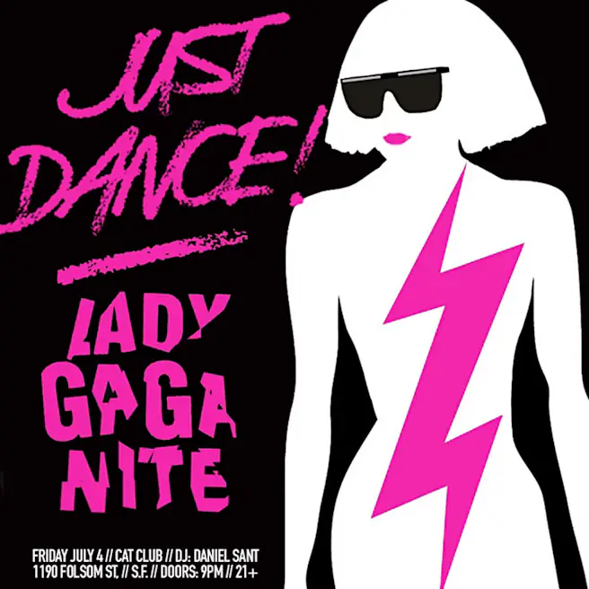 JUST DANCE (LADY GAGA NITE) S.F