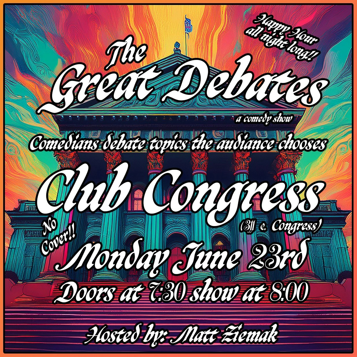 The Great Debates Comedy Showcase!