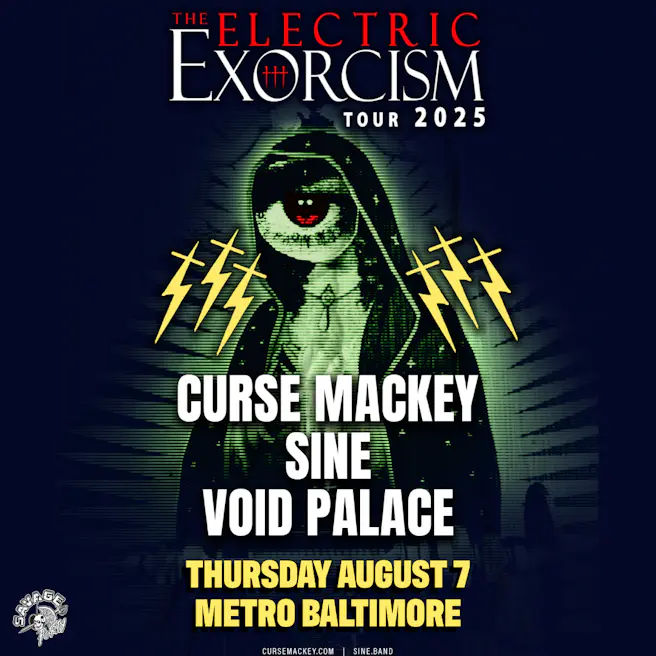 CURSE MACKEY w/ Sine and Void Palace