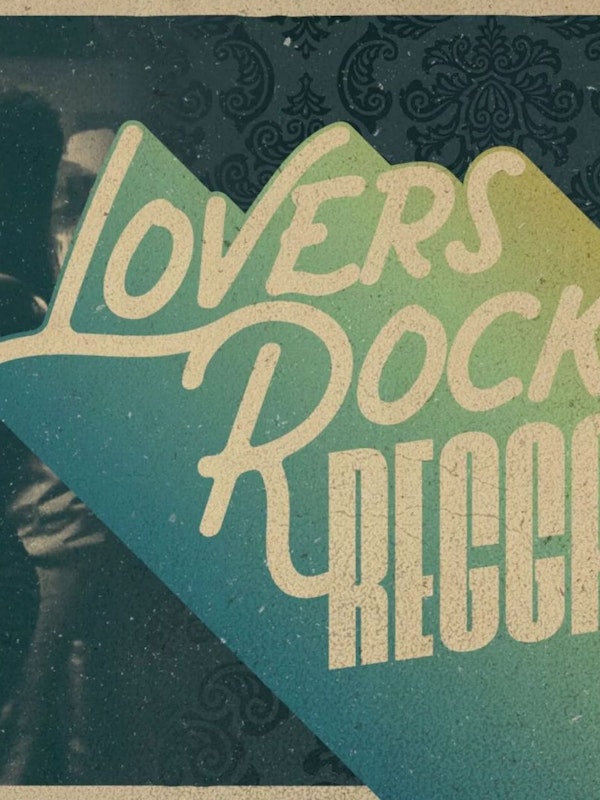 Lovers Rock Summer Special