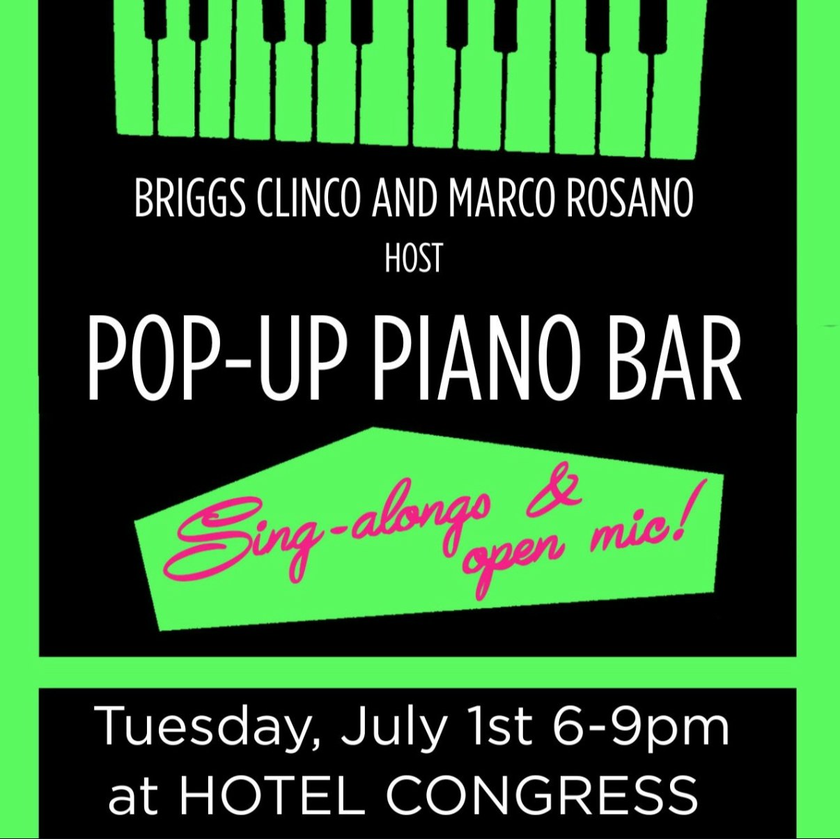 Pop-Up Piano Bar in The Lounge!
