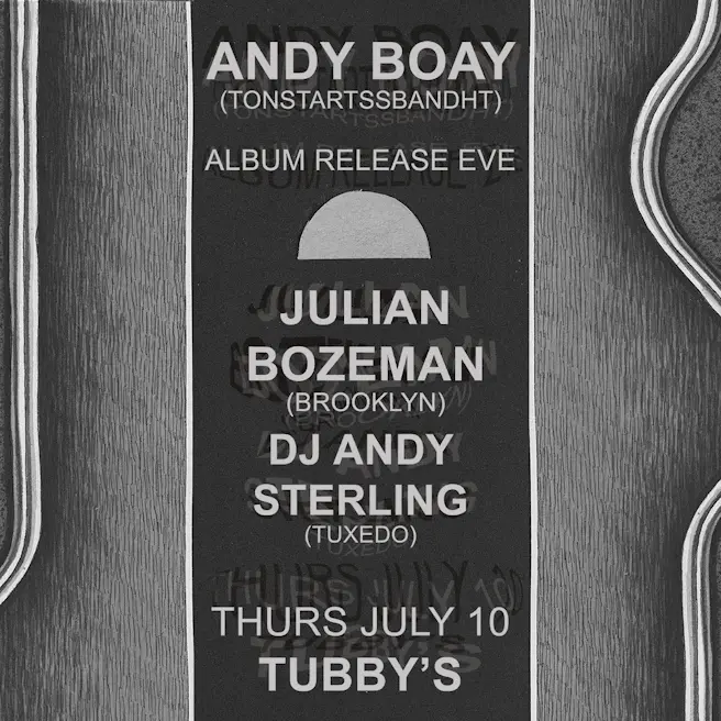 Andy Boay + Julian Bozeman + DJ Andy Sterling