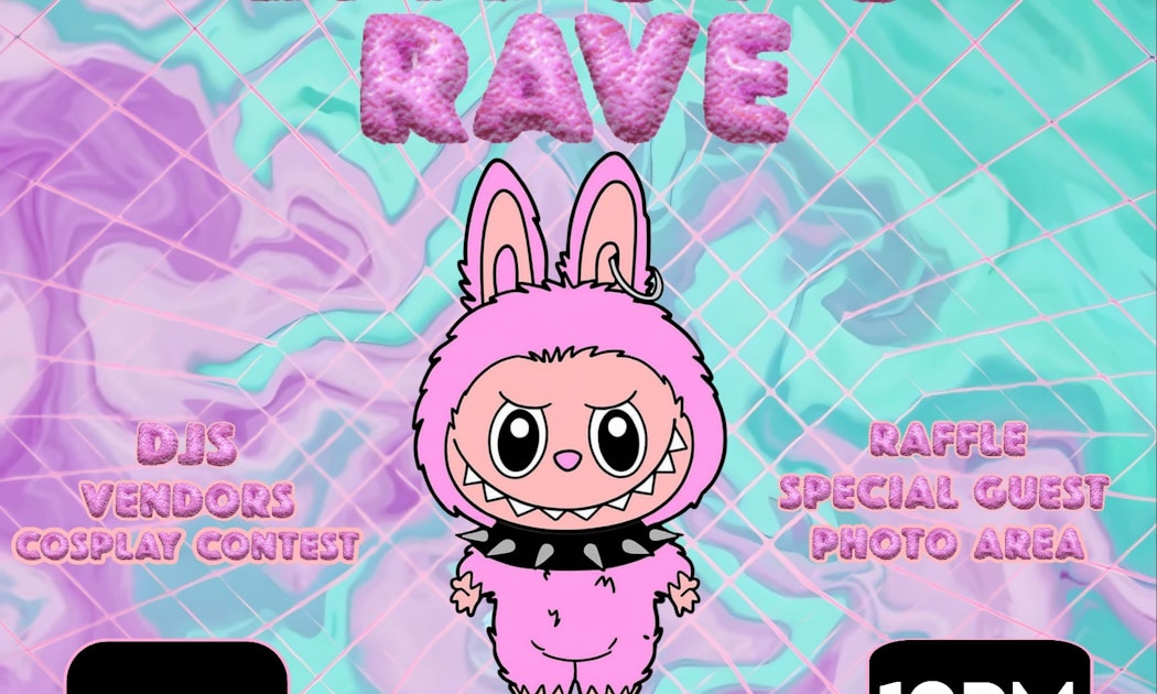 Domicile X Chemical X .presents LABUBU RAVE Tickets | $15 | Aug 29 ...