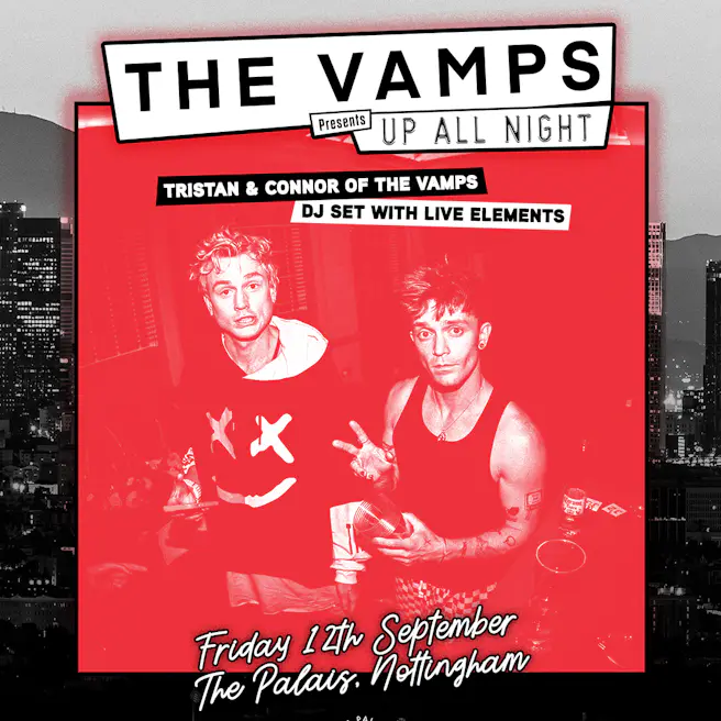 The Vamps Present: Up All Night