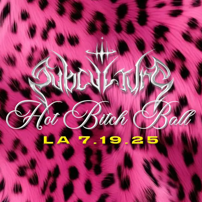 Subculture: Hot B*tch Ball