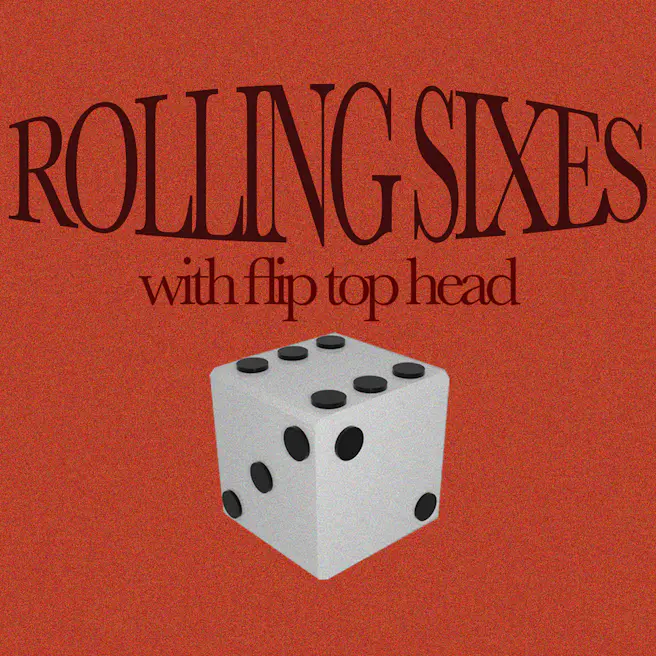 Rolling Sixes