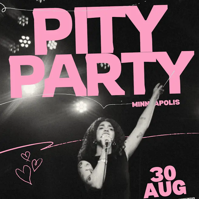Pity Party, Joan of Profile, Honey Please, & SYFN