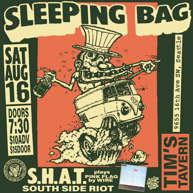 Sleeping Bag // S.H.A.T. // South Sound Riot