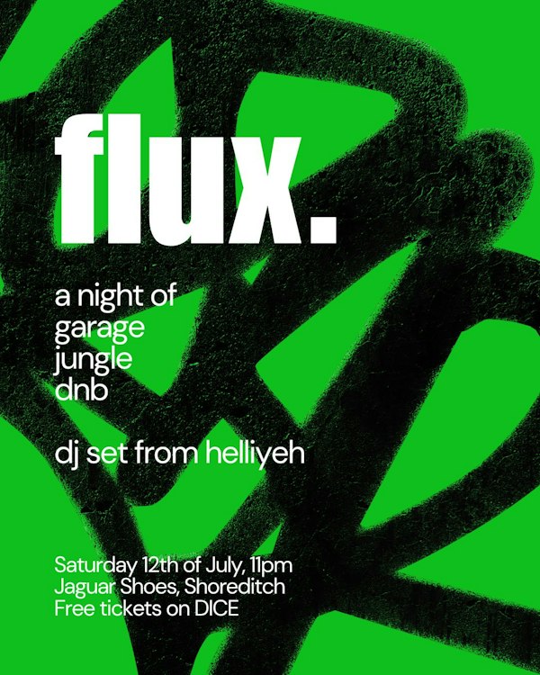 flux: a night of garage, jungle, dnb