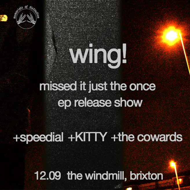 wing!, Speedial, KITTY, The Cowards