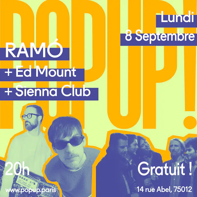 RAMÓ + Ed Mount + Sienna Club
