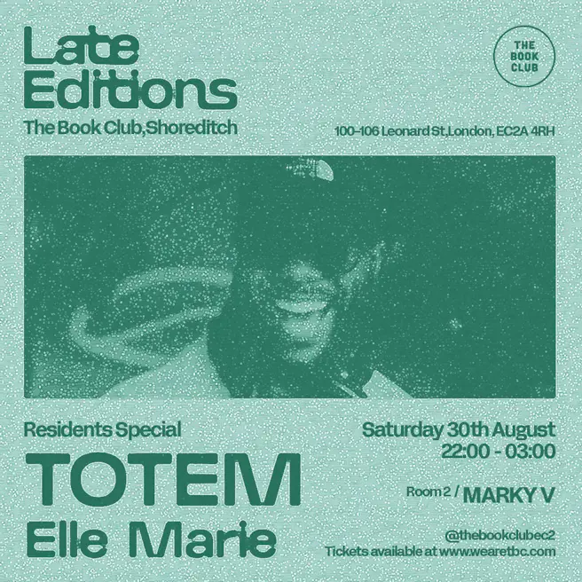 Late Editions: Residents Special with TOTEM + Elle Marie