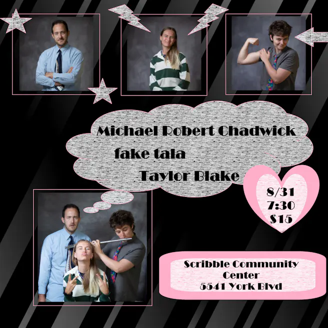 Michael Robert Chadwick / fake tala / Taylor Blake