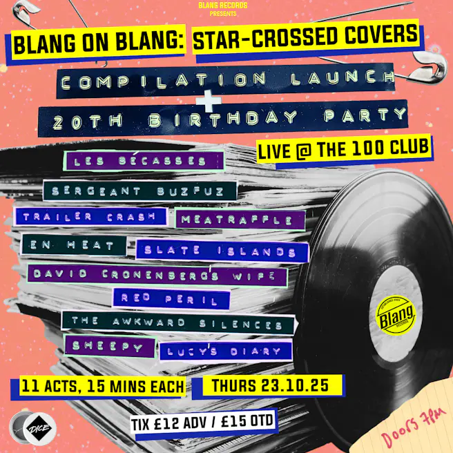 Blang Records 20th Birthday Party & LP Launch