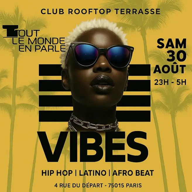 Open air soirée Vibes club hiphop afrobeat latino