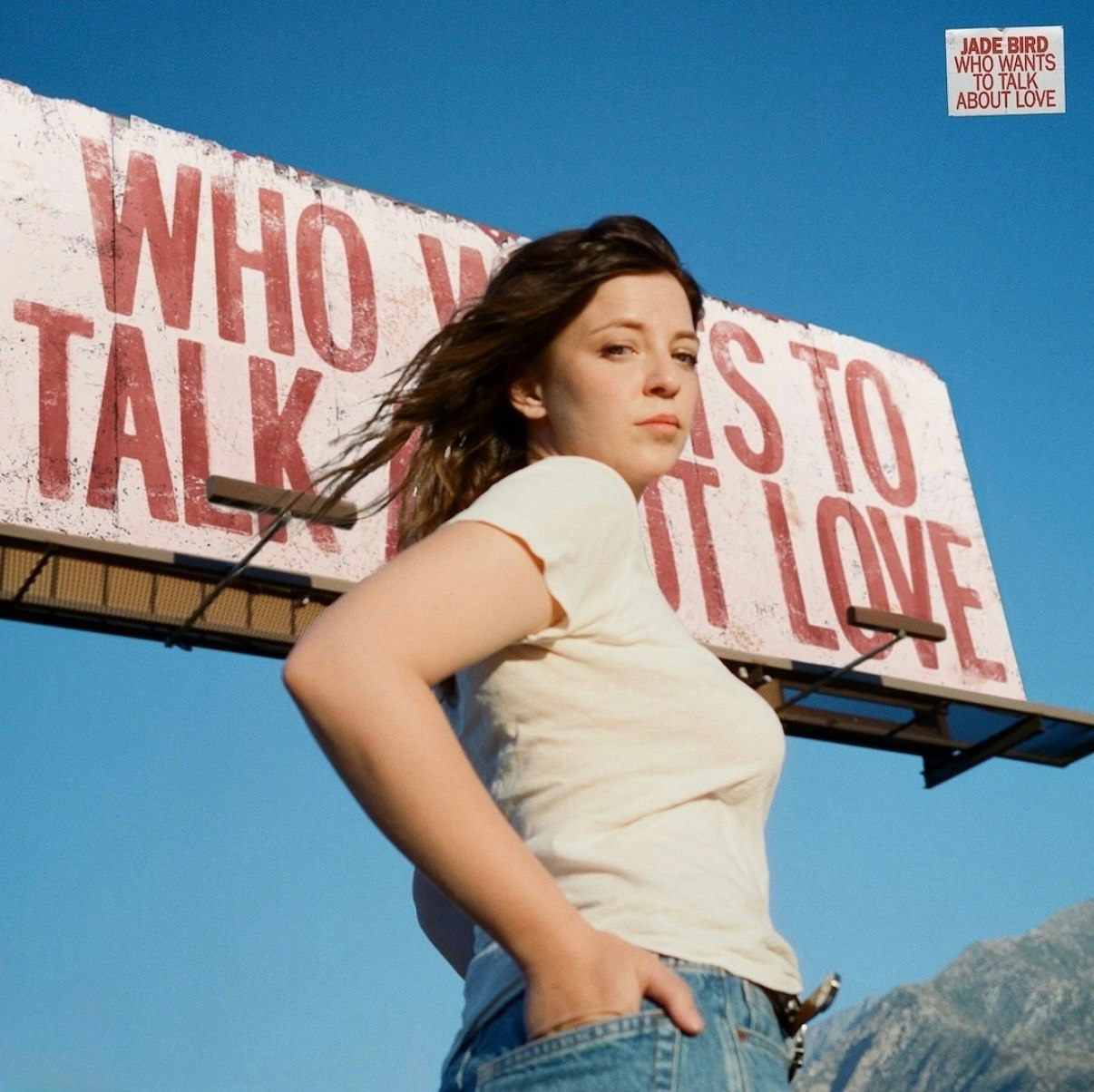 Jade Bird – Who Wants to Talk About Love?