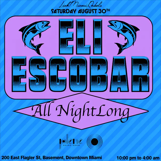 Eli Escobar All Night Long