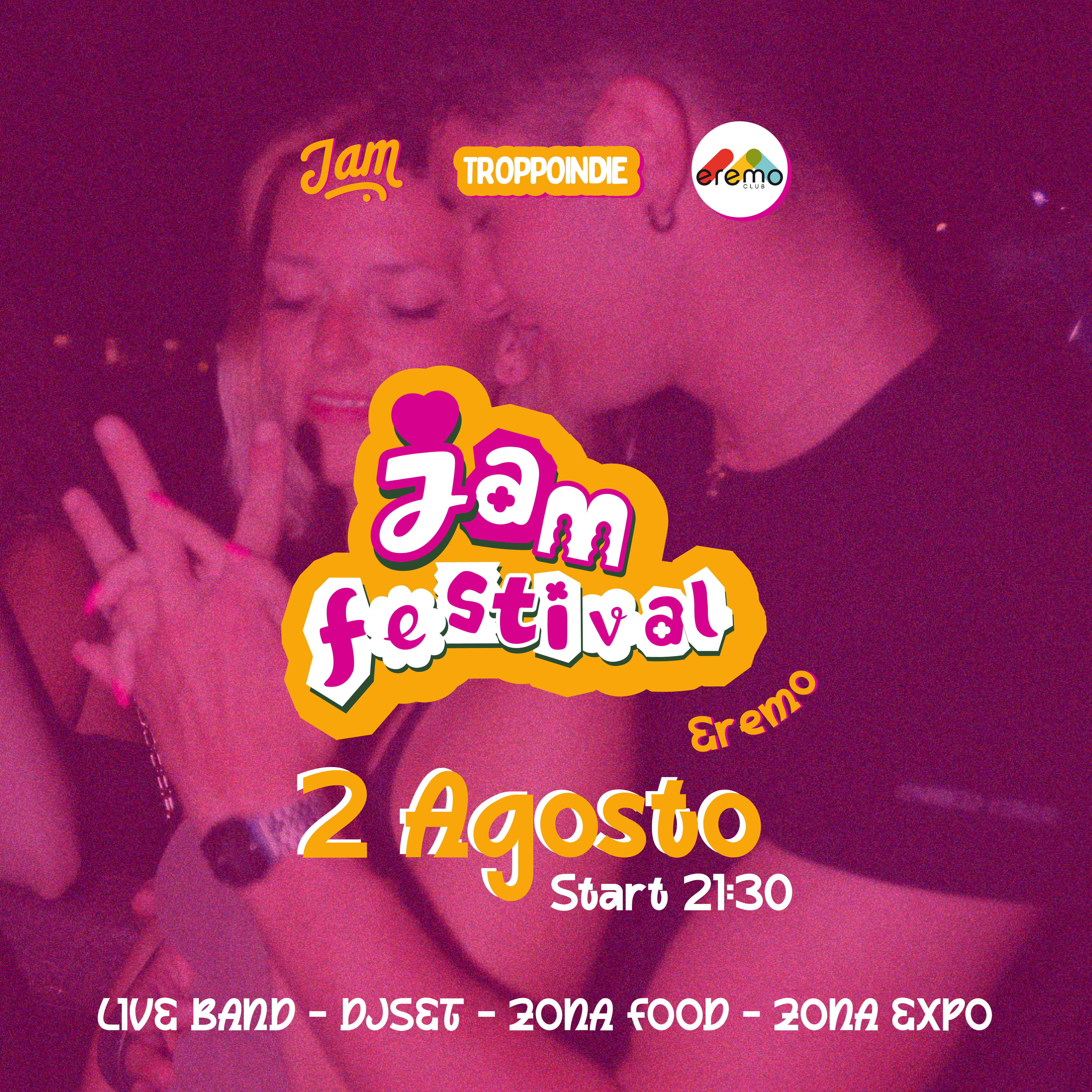 JAM FESTIVAL | 2 Agosto | EREMO CLUB