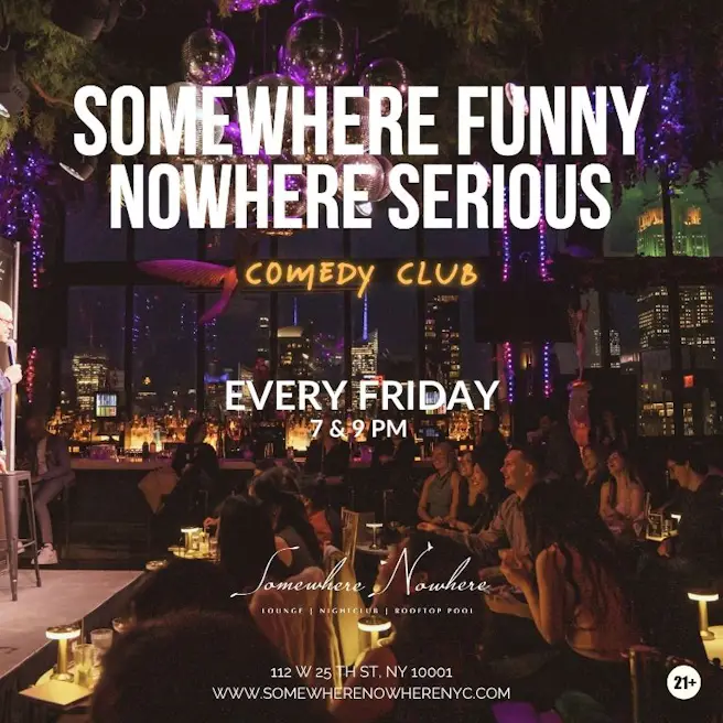 SOMEWHERE FUNNY, NOWHERE SERIOUS!