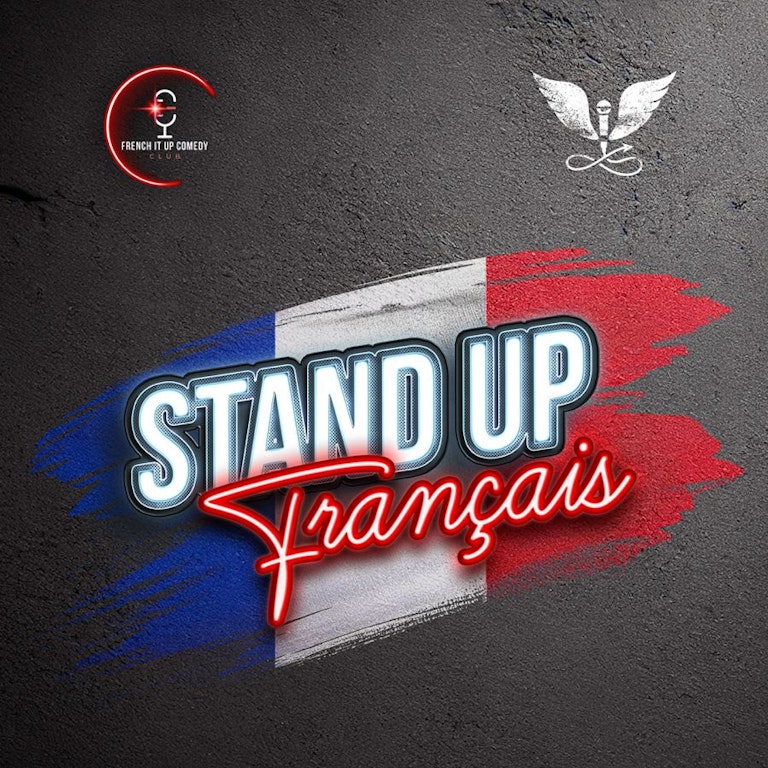 C'EST LA VIE! French Stand-up at the Bill Murray at The Bill Murray - Angel Comedy Club