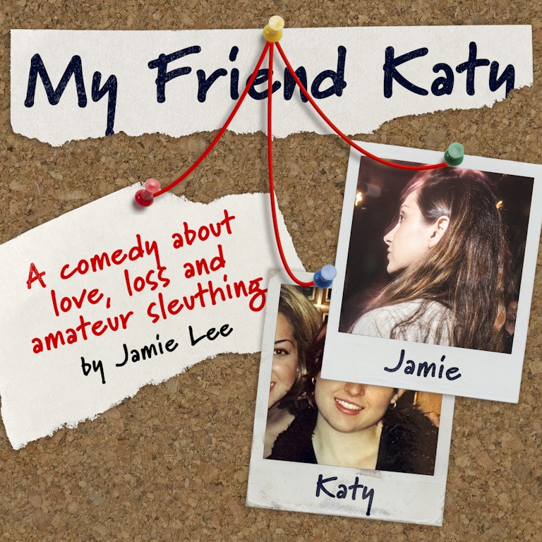 JAMIE LEE: MY FRIEND KATY  at The Bill Murray - Angel Comedy Club