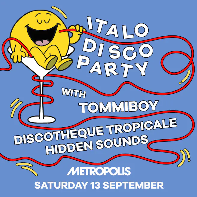 Italo Disco Party: Tommiboy, Discothéque Tropicale, Hidden Sou...