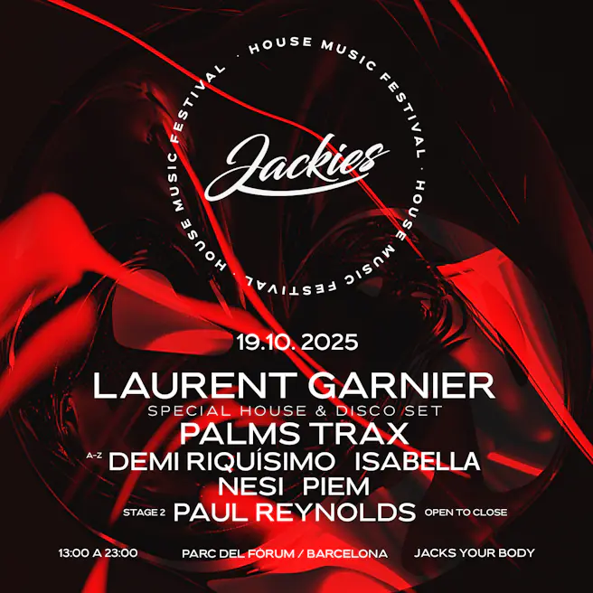 Jackies Festival Barcelona w/ Laurent Garnier