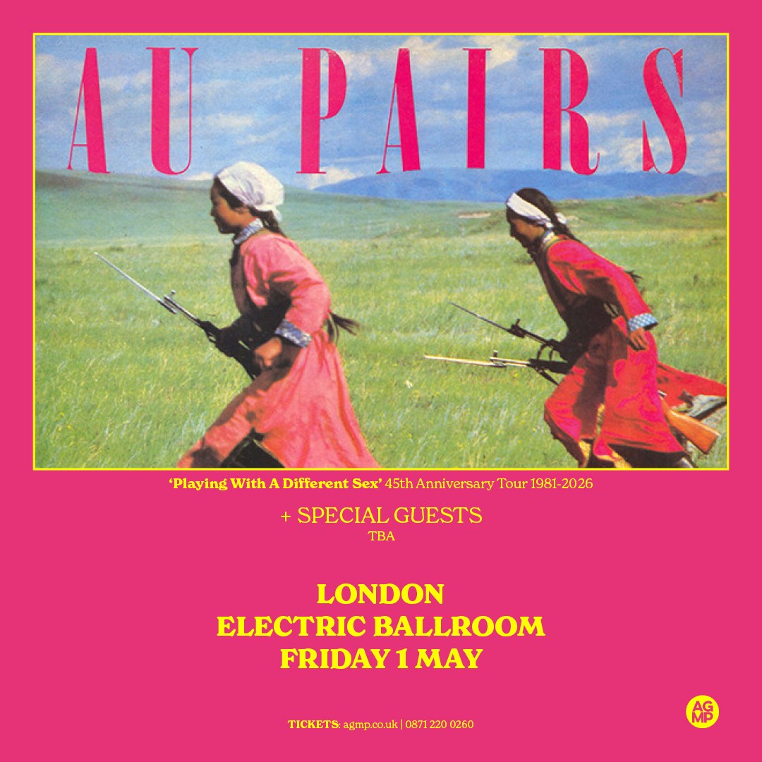 Au Pairs Tickets | £34.20 | May 1 @ Electric Ballroom, London | DICE