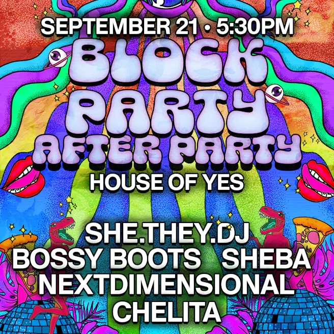 Block Party AFTER PARTY **Free All Night**